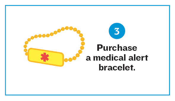 Illustration of a medical alert bracelet. Title Reads: Checklist 3. Purchase a medical alert bracelet.
