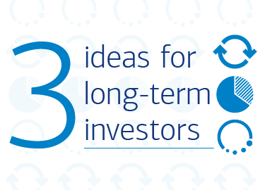 3 Ideas for Long-Term Investors